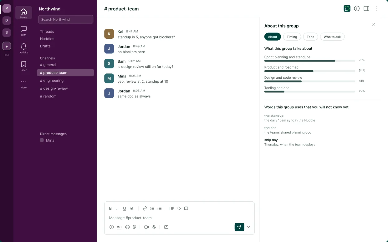 The Day One panel open beside a Slack channel, showing what the group talks about and the words it uses